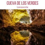 Cueva de los Verdes Lanzarote