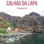 Madeira Calhau da Lapa