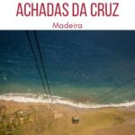 teleferico Achadas da Cruz Madeira