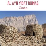Al Ayn y Bat ruinas Oman