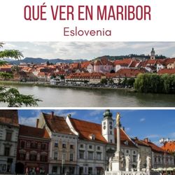 Que ver en Maribor Eslovenia