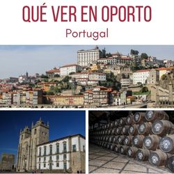 que ver Oporto que hacer Portugal