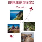 Visitar Madeira 5 dias itinerario
