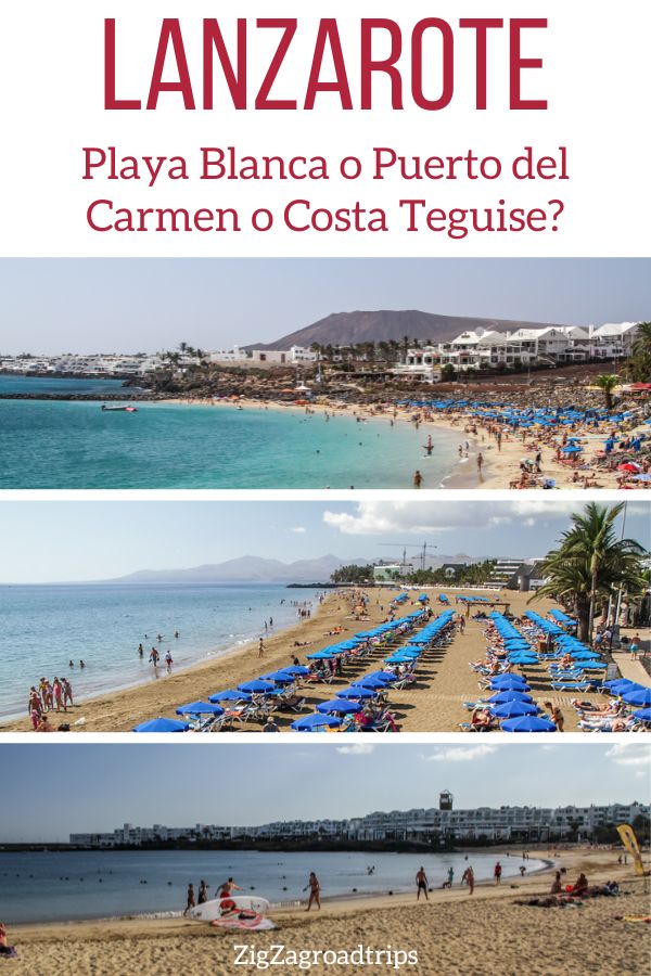 Playa Blanca o Puerto del Carmen o Costa Teguise en Lanzarote - A dónde ir Pin